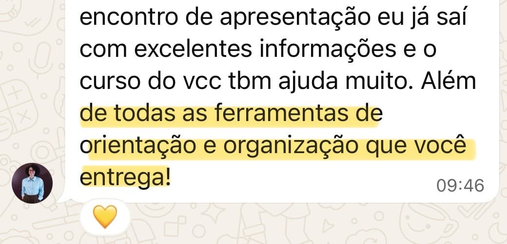 mensagem: além de todas as ferramentas de orientação e organização que você entrega